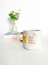 Load image into Gallery viewer, Kick Butt Today Mug 16oz (25)