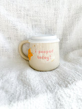 Load image into Gallery viewer, I Pooped Today Star Sippy Mug 16oz
